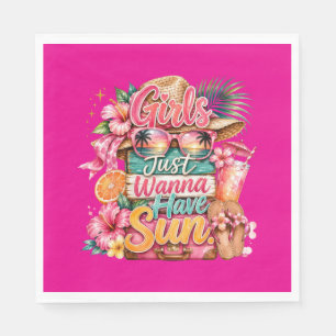 Serviette En Papier "Les Filles Veulent Juste Avoir du Soleil" Papier