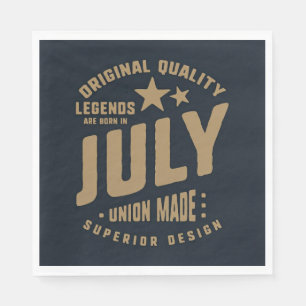 Serviette En Papier Les légendes sont nées en juillet Qualité original