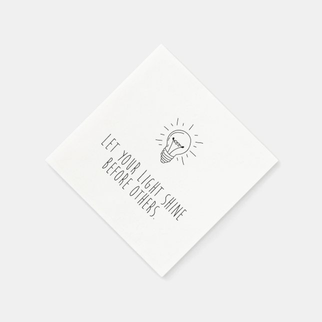 Serviette En Papier Let You Light Shine Before Others (Coin)