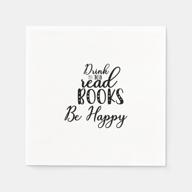 Serviette En Papier Lire Art Boire Thé Lire Livres Soyez Heureux (Devant)