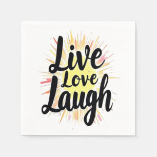Serviette En Papier Live Love Laugh Motivational Burst