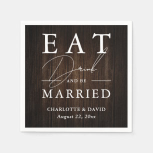 Serviette En Papier Manger boire et être marié Rustic Wood Mariage