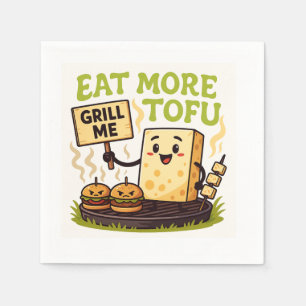 Serviette En Papier Mangez Plus de Tofu – Grillez Moi à la Place Manif