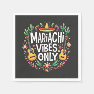 Serviette En Papier Mariachi Vibes Uniquement Mexique Amateurs de musi