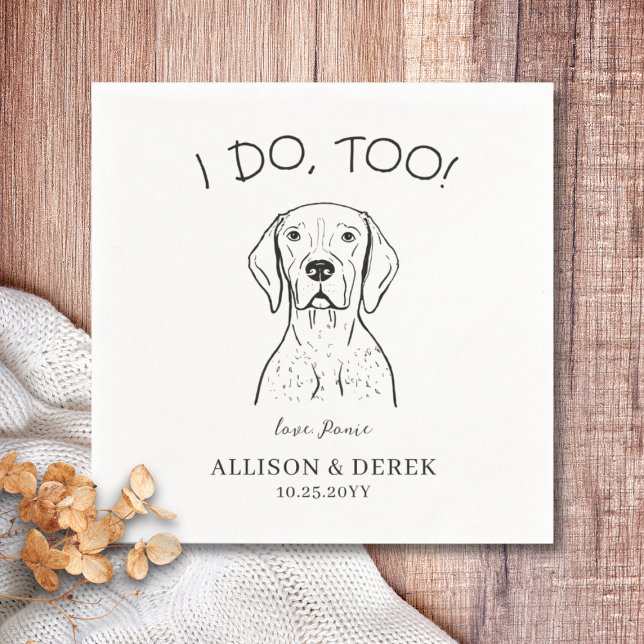 Serviette En Papier Mariage de chien à pointer à courte distance allem (I do too dog wedding napkin, German shorthaired pointer)