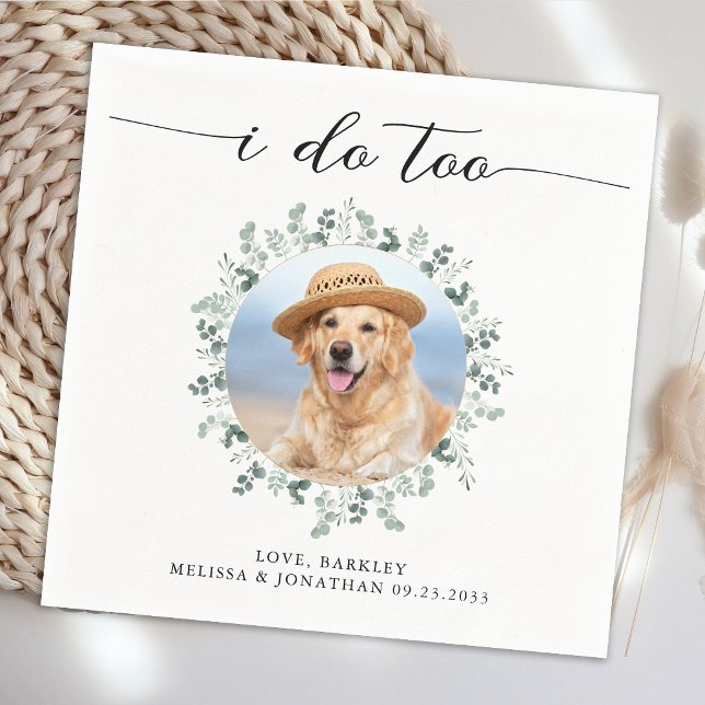 Serviette En Papier Mariage élégant Je fais trop moderne photo chien a (Créateur téléchargé)