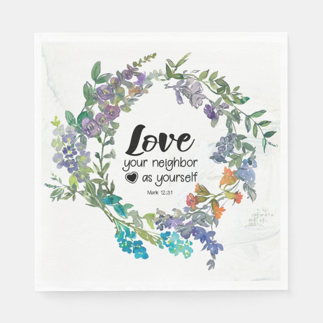 Serviette En Papier Mark 12:31 Aimez votre voisin comme vous Fleurs (Devant)