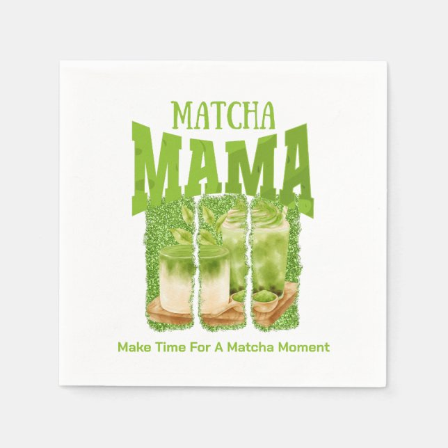 Serviette En Papier MATCHA MAMA Green Tea Parties scintillant Mom Gift (Devant)