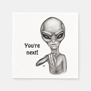 Serviette En Papier Mauvais Alien, Tu es le prochain !