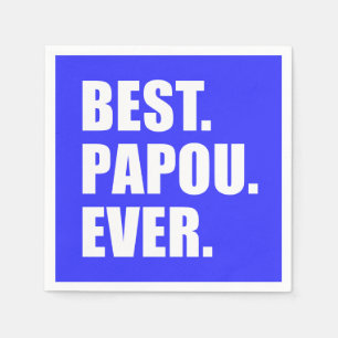 Serviette En Papier Meilleur Papou Jamais Grec Grand-Père