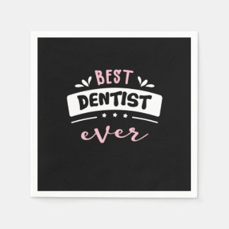 Serviette En Papier Meilleure idée de cadeau Dentist Ever