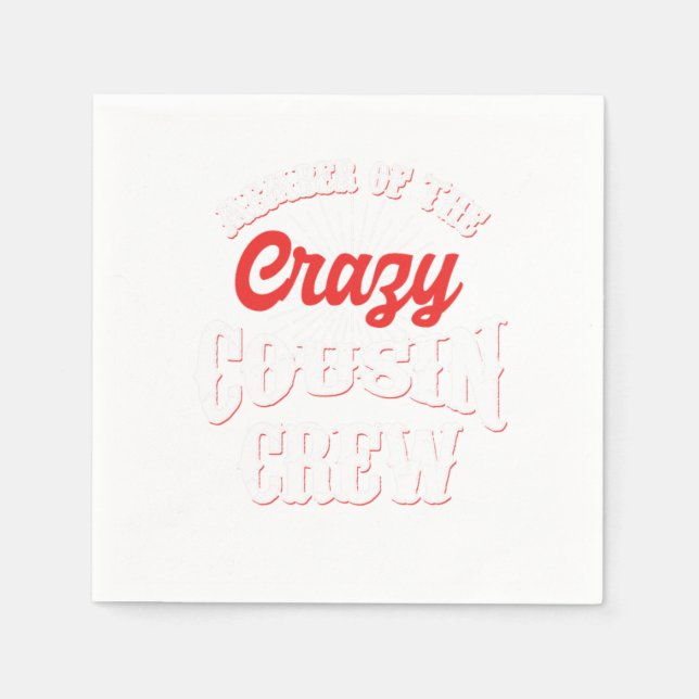 Serviette En Papier Membre Du Crazy Cousin Crew Frère Soeur Gif (Devant)