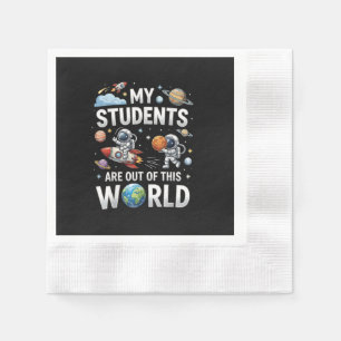 Serviette En Papier Mes élèves sont dans cet univers spatial