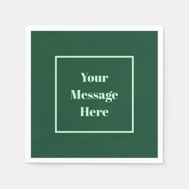 Serviette En Papier Message personnalisé Vert foncé et Parti Vert ment (Devant)