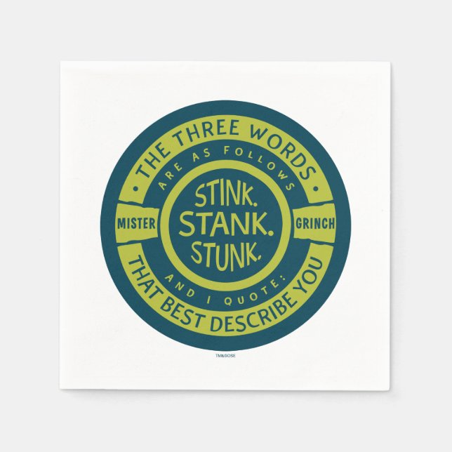 Serviette En Papier Mister Grinch | Citation Stink Stank Stunk (Devant)