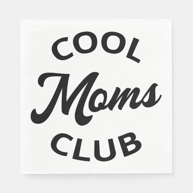 Serviette En Papier Moms Club cool I (Devant)