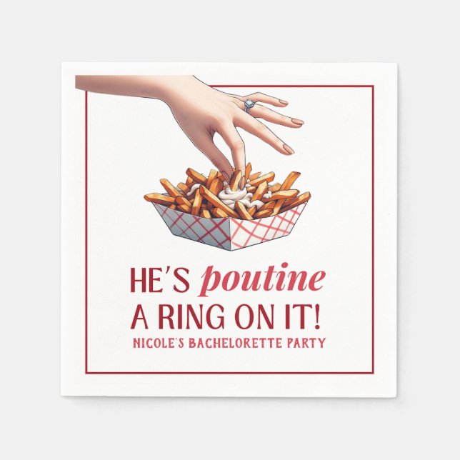 Serviette En Papier Montréal Québec Poutine un anneau sur elle Bachelo (Devant)
