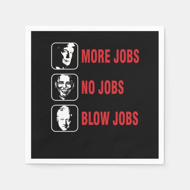 Serviette En Papier More Jobs Politics Government USA Presidents Gift (Devant)