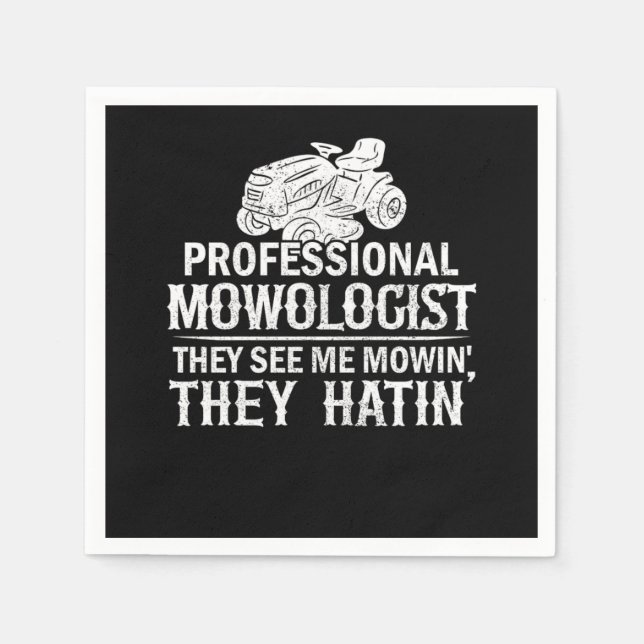 Serviette En Papier Mowologist Gardening Lawn Mowing Quote Gift Funny  (Devant)