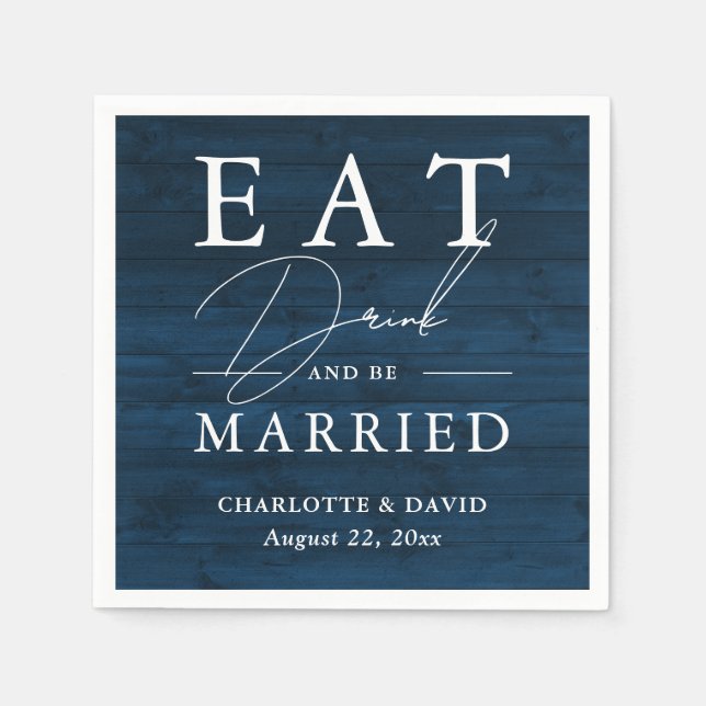 Serviette En Papier Navy Blue Rustic Mange Boire et être marié Mariage (Devant)