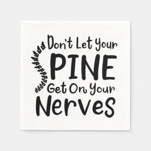 Serviette En Papier Ne laissez pas votre colonne vertébrale monter sur