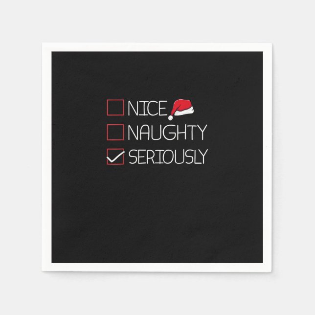 Serviette En Papier Nice Naughty Seriously Christmas Modern Style  (Devant)