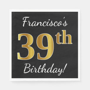 Serviette En Papier Noir, Faux Gold 39e anniversaire + Nom personnalis