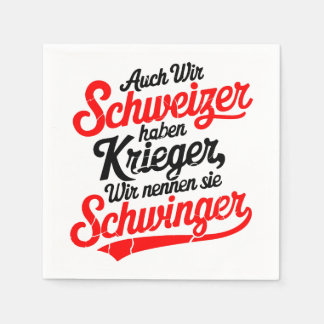 Serviette En Papier Nous aussi, nous avons des guerriers suisses