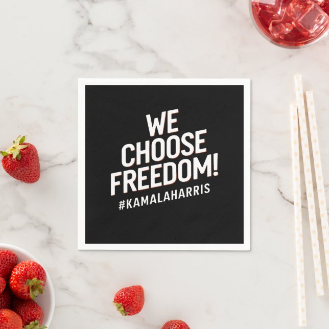Serviette En Papier Nous choisissons Freedom Kamala Harris 2024 (En situation)