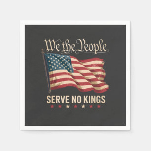 Serviette En Papier Nous le peuple ne servons aucun roi USA patriotiqu