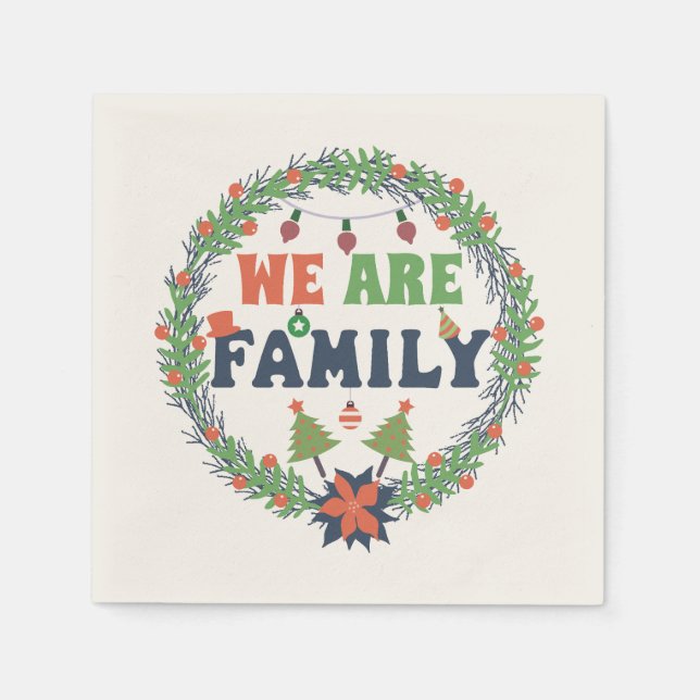 SERVIETTE EN PAPIER "NOUS SOMMES FAMILLE" (Devant)