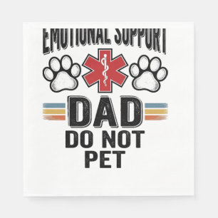 Serviette En Papier Papa de soutien émotionnel Ne pas caresser Vintage