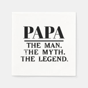Serviette En Papier Papaw Le Mythe de l'homme Légende Fête des pères