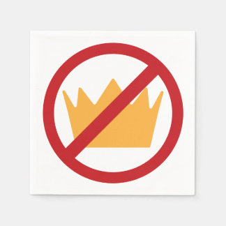 Serviette En Papier PAS DE ROIS ! Anti-Trump