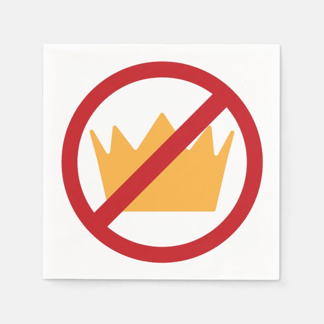 Serviette En Papier PAS DE ROIS ! Anti-Trump (Devant)