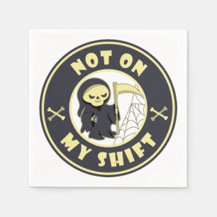 Serviette En Papier Pas sur mon poste Grim Reaper Citation d'Halloween