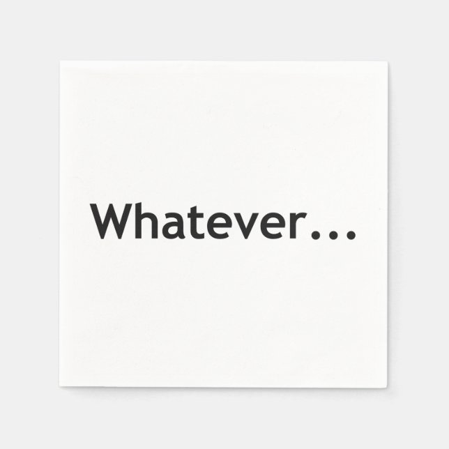 Serviette En Papier Peu importe (Devant)