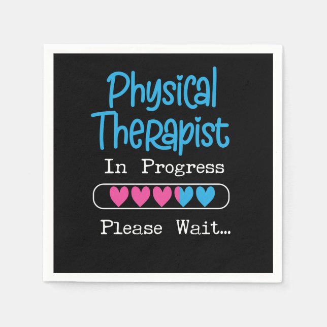 Serviette En Papier Physical Therapist Physical Therapist In Progress  (Devant)