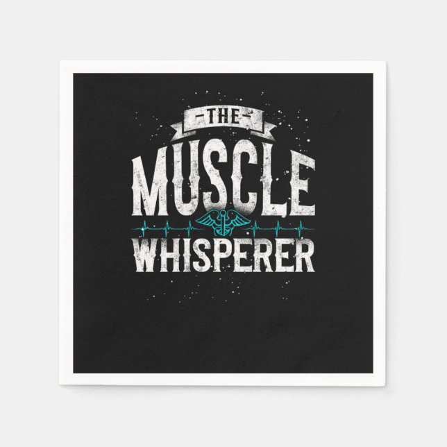 Serviette En Papier Physical Therapist The Muscle Whisperer (Devant)