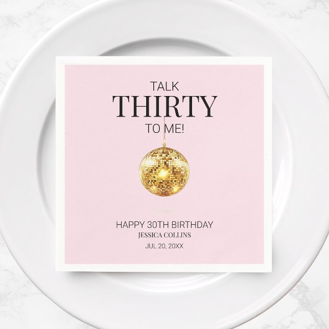 Serviette En Papier Pink and Gold Talk Trente à moi 30e anniversaire (Pink and Gold Talk Thirty to Me 30th Birthday Napkins)
