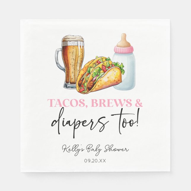 Serviette En Papier Pink Tacos Brève et Diapers aussi! Baby shower (Devant)