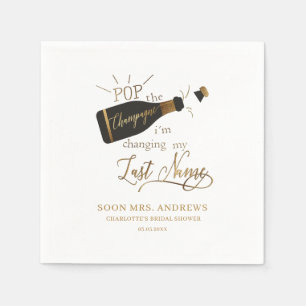 Serviette En Papier Pop le champagne je change mon nom de famille !