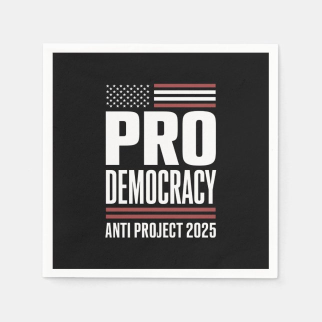 Serviette En Papier Pro Democracy Anti Project 2025 Trump 2025 (Devant)
