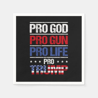 Serviette En Papier Pro God Pro Gun Anti-avortement Pro Trump Election