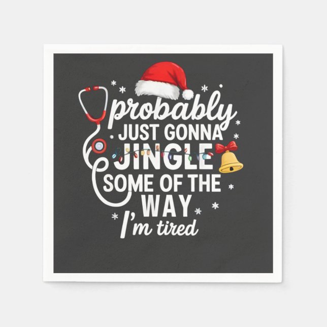 Serviette En Papier Probablement juste Jingle une partie de la façon i (Devant)