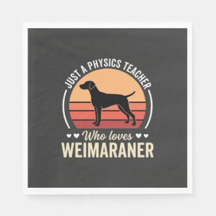 Serviette En Papier Professeur de physique amateur de chien Weimaraner