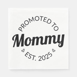 Serviette En Papier Promu À Mommy Est. 2025 I