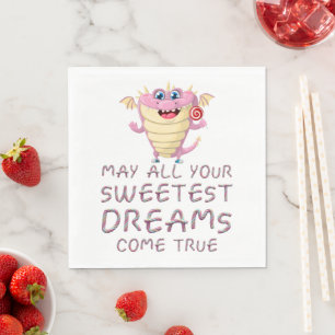 Serviette En Papier Que tous vos rêves les plus doux deviennent vraime