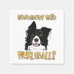Serviette En Papier Quelqu'un a dit Pickleball ? - Chien de Pickleball