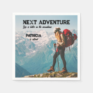 Serviette En Papier Randonnée retraite Prochaine aventure La vie est m